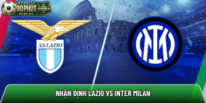 Nhận định Lazio vs Inter Milan, 23h ngày 09/05 – Serie A