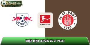 Nhận định Leipzig vs St Pauli, 20h30 ngày 9/5 – Bundesliga